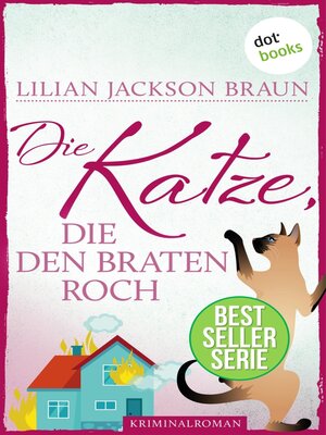 cover image of Die Katze, die den Braten roch